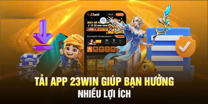 Hướng dẫn Tải 23Win Online về thiết bị thông minh