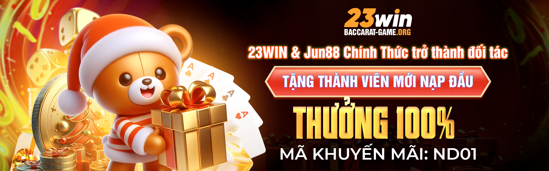 123WIN & JUN88 Chính Thức trở thành đối tác - tặng thành Viên Mới Nạp Đầu Thưởng 100% - MÃ KHUYẾN MÃI: ND01